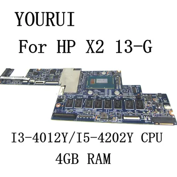 Для HP Split X2 13-G 13T-G100 13-g160br материнская плата I3-4012Y/I5-4202Y процессор 4 ГБ ОПЕРАТИВНОЙ ПАМЯТИ 746489-601 738499-501 48.41L11.011 12315-1