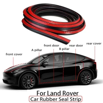 Для Land Rover Discovery Freelander Evoque Range rover Комплект резиновых уплотнителей дверей автомобиля Шумоизоляция капота багажника Стойки B