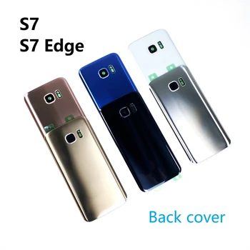 Для SAMSUNG Galaxy S7 G930 и S7 Edge G935 Замена крышки батарейного отсека заднего стекла Корпус задней двери Детали корпуса с объективом камеры