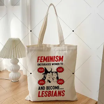 Феминизм лесбиянок поощряет женщин, холщовая сумка-тоут, складные сумки для покупок, продуктовые наборы, Персонализированные Эко-квадратные женские сумки Бесплатно